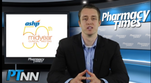 Pharmacy Week in Review: December 11, 2015 (pharmacytimes.com)