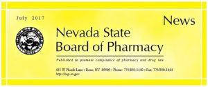 Nevada State Board of Pharmacy Newsletter, July 2017 (bop.nv.gov)