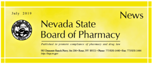 Nevada State Board of Pharmacy July 2019 Newsletter (bop.nv.gov)